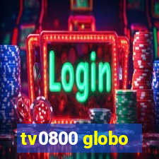 tv0800 globo